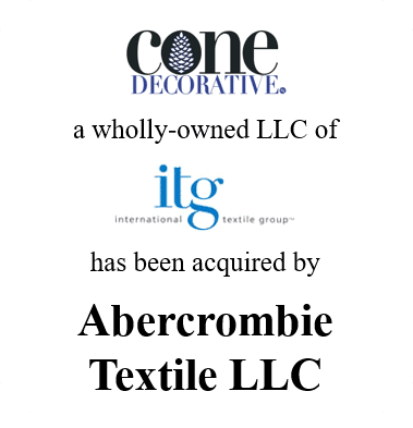 Cone Decorative acquired by Abercrombie Textile LLC