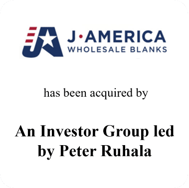 J.America Wholesale Blanks acquired by Investor Group led by Peter Ruhala