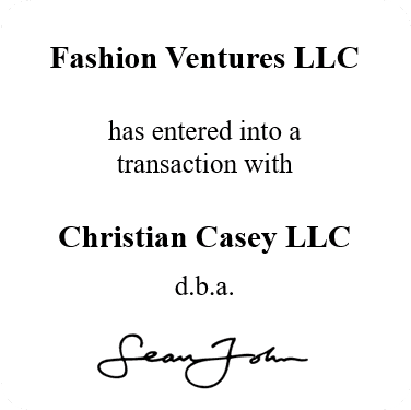 Fashion Ventures LLC entered into a transaction with Sean Jhon